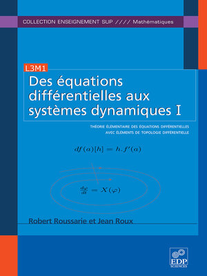 cover image of Des équations différentielles aux systèmes dynamiques I